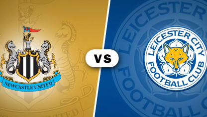 Soi kèo Newcastle vs Leicester, 02h00 ngày 23/5, Ngoại Hạng Anh